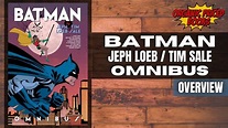 Batman by Jeph Loeb & Tim Sale Omnibus Overview - YouTube