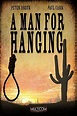 A Man for Hanging - Where to Watch and Stream - TV Guide