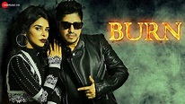 Burn - Official Music Video | Harry Anand feat. Nivedita Chandel ...