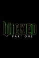 Wicked Part 1 (2024) — The Movie Database (TMDB)