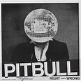 Right or Wrong (Hypnosis) - Single“ von Pitbull, AYYBO & ero808 bei ...