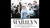 My Week With Marilyn Soundtrack - 25 - Remembering Marilyn - Conrad ...