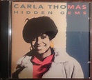 Carla Thomas – Hidden Gems (1992, CD) - Discogs