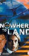 Nowhere to Land (TV Movie 2000) - IMDb