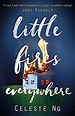 Little Fires Everywhere: Celeste Ng - Ng, Celeste: 9781408709726 - AbeBooks