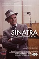 Mark My Words: Movie Review: Frank Sinatra: All or Nothing at All ...