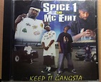 Spice 1 & MC Eiht - Keep It Gangsta (2006, Сlean Version, CD) | Discogs