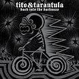 Tito & Tarantula: Back Into the Darkness (2008) - Werner Gensmantel ...