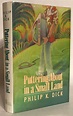 Puttering About in a Small Land. by Dick, Phillip K.: Near Fine ...