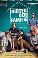 Idioten der Familie (2019) Film-information und Trailer | KinoCheck