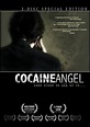 Cocaine Angel - Film (2006) - SensCritique