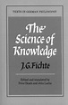 Fichte The Science Of Knowledge With The First And Second Introductions ...