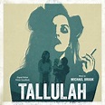 Tallulah Soundtrack | Soundtrack Tracklist | 2024