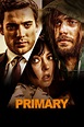 Primary (2014) – Filmer – Film . nu