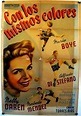 Con los mismos colores (1949) - IMDb