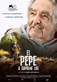 El Pepe, una vida suprema (2018) - FilmAffinity