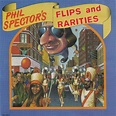 VA - Phil Spector's Flips And Rarities (2000) / AvaxHome