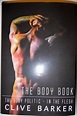 Clive Barker's The Body Book (Signed & Numered Limited Edition) | Mike ...