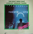 Heaven 17 – (We Don't Need This) Fascist Groove Thang (1981, Vinyl ...