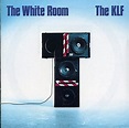 The KLF - The White Room / Justified & Ancient - Amazon.com Music
