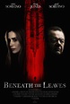 Beneath the Leaves | Film 2019 | Moviepilot.de
