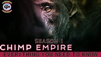 Chimp Empire Season 1: Everything You Need To Know - Premiere Next ...