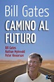 📕 «CAMINO AL FUTURO» - Bill Gates - PlanetaLibro.net