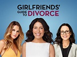 Prime Video: Girlfriends' Guide to Divorce - Season 1