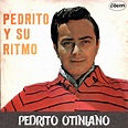 Pedrito y su Ritmo - Album by Pedrito Otiniano | Spotify