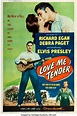 Love Me Tender (20th Century Fox, 1956). Poster (40" X 60") Style | Lot ...
