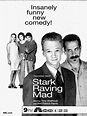 Stark Raving Mad (1999)