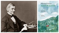 «Naturaleza», un clásico inmarcesible de Ralph Waldo Emerson
