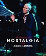 An Evening of Nostalgia With Annie Lennox – Blu-ray Edition