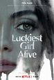 Luckiest Girl Alive : Extra Large Movie Poster Image - IMP Awards