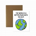 The World is A Better Place With You in It Card Thinking of - Etsy