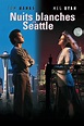 Nuits blanches à Seattle | Wiki Doublage francophone | Fandom