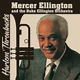 Mercer Ellington and the Duke Ellington Orchestra - Harlem Throwbacks ...