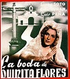 Enciclopedia del Cine Español: La boda de Quinita Flores (1943)