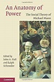 An Anatomy of Power: The Social Theory of Michael Mann - Hall, John A ...