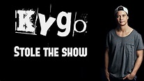 Kygo - Stole the show (Lyrics) - YouTube