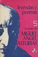 Leyendas y Poemas; Lo Mejor de Miguel Angel Asturias 5 | Miguel Angel ...