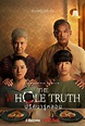 The Whole Truth (2021). Horror on Netflix. Reviews - Martin Cid Magazine