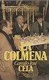 LA COLMENA DE CAMILO JOSÉ CELA: Argumentos, personaje, y más