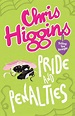 Pride and Penalties: Higgins, Chris: 9780340999981: Amazon.com: Books