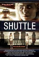 Shuttle (2008) - FilmAffinity