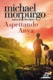 Aspettando Anya - Michael Morpurgo - Libro - Mondadori Store