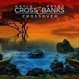 David Cross &. Peter Banks - Crossover - Progcritique
