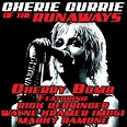 Album Cherry Bomb, Cherie Currie of The Runaways | Qobuz: download and ...