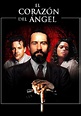 El corazón del ángel - película: Ver online en español