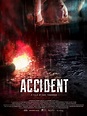 Película: Accident (2017) | abandomoviez.net